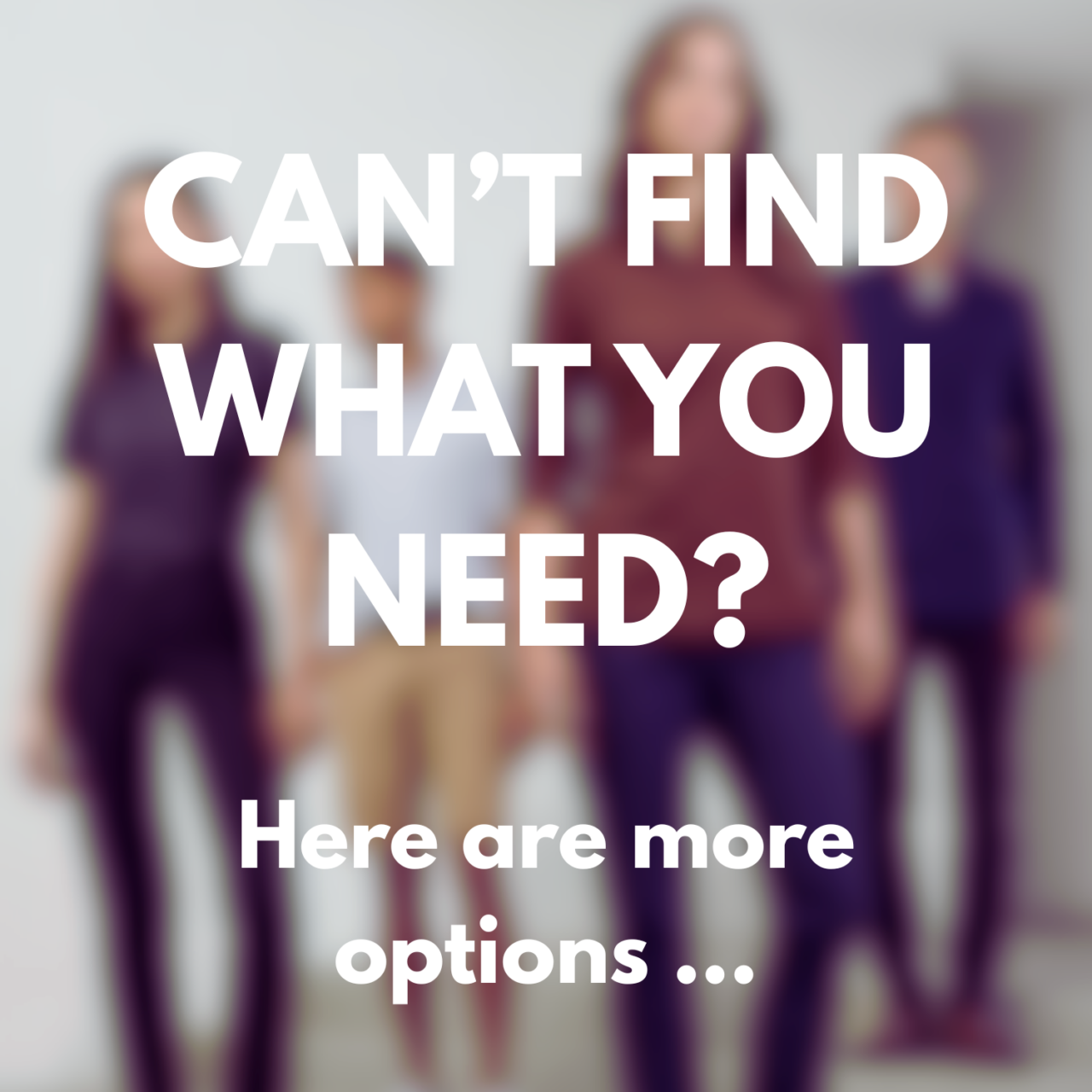 X Can'T Find What You Need? X 1 Cant find what you need blur